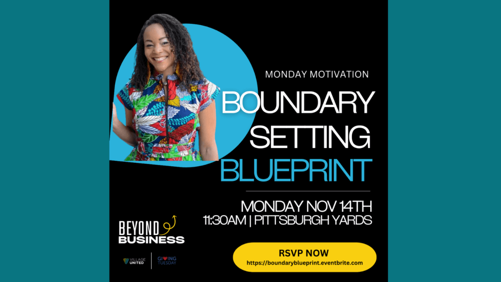 Our Village United presents Boundary Setting Blueprint